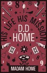 bokomslag D D Home