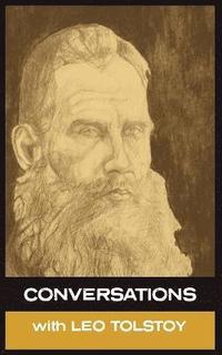 bokomslag Conversations with Leo Tolstoy