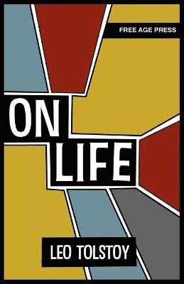 Leo Tolstoy - On Life, Häftad