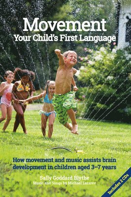 Movement:Your Child's First Language 1