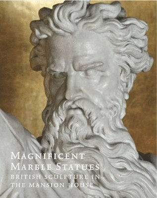Julius Bryant - Magnificent Marble Statues, Häftad
