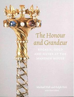 bokomslag Honour and Grandeur