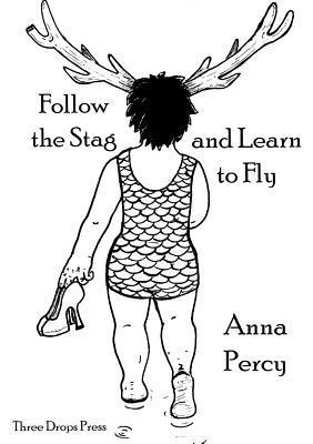 Follow the Stag and Learn to Fly 1