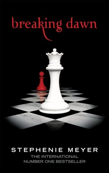 Stephenie Meyer - Breaking Dawn, Häftad