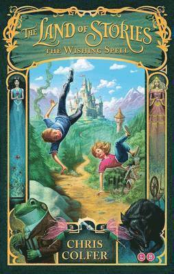 Chris Colfer - Land of Stories: The Wishing Spell, Häftad
