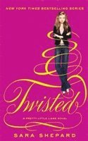 Sara Shepard - Twisted, Häftad