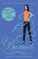 Sara Shepard - Burned, Häftad
