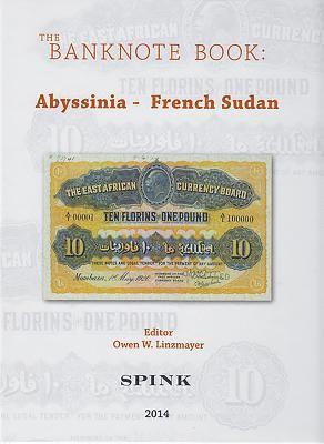 The Banknote Book Volume 1 1