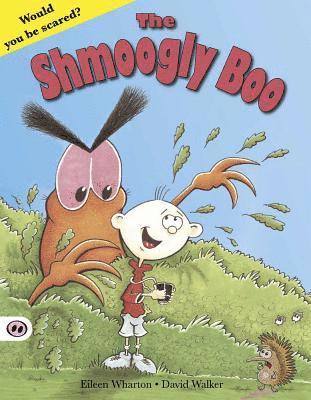 Eileen Wharton - Shmoogly Boo, Häftad