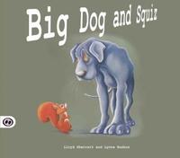 bokomslag Big Dog and Squiz