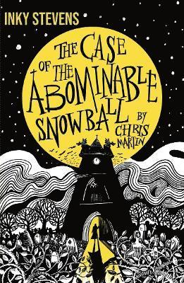 Inky Stevens - The Case of the Abominable Snowball 1