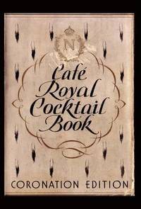 bokomslag Cafe Royal Cocktail Book