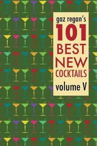 bokomslag gaz regan's 101 Best New Cocktails