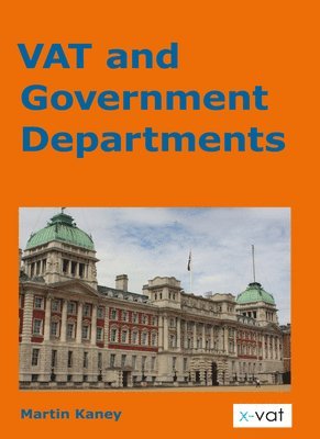 bokomslag VAT and Government Departments
