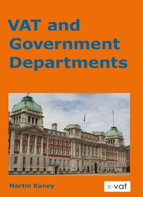 Martin Kaney - VAT and Government Departments, Häftad