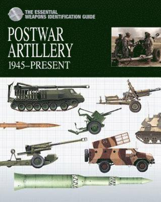 Michael E Haskew - Postwar Artillery 1945–Present, Inbunden