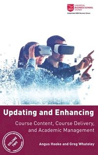 bokomslag Updating and Enhancing Course Content, Course Delivery, and Academic Management