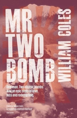 bokomslag Mr Two Bomb