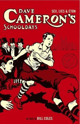 Dave Cameron's Schooldays 1