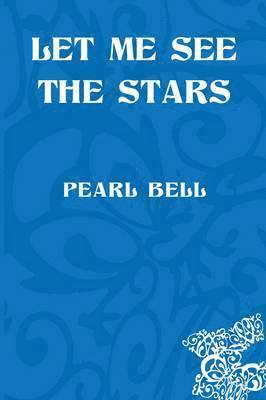 Let Me See the Stars