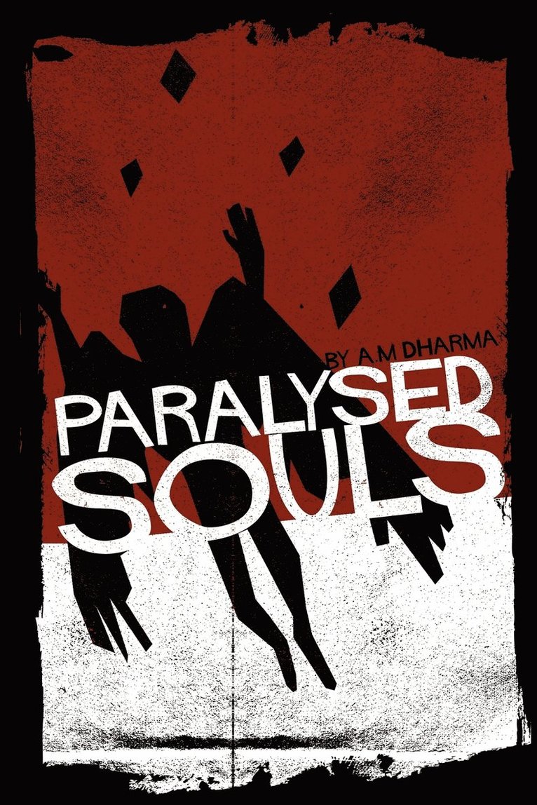 Paralysed Souls 1