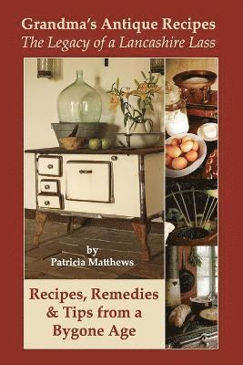 Grandma's Antique Recipes 1