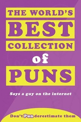 World's Best Collection of Puns
