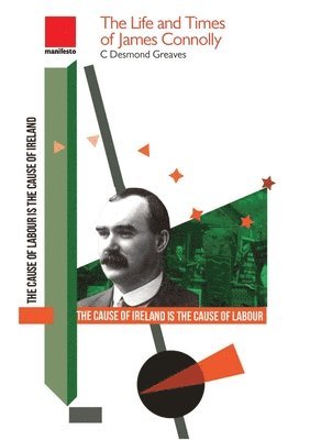 bokomslag Life and Times of James Connolly