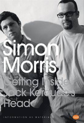 Kenneth Goldsmith, Nick Thurston - Getting Inside Jack Kerouac's Head, Häftad