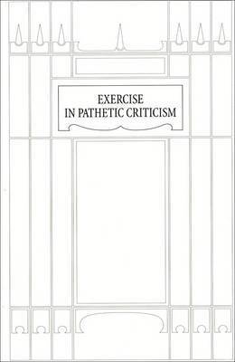 Kate Briggs - Exercise in Pathetic Criticism, Inbunden