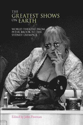 John Freeman, John Of Psychology Freeman, Professor of Psychology Freeman, John, John Of Psychology Freeman, Professor of Psychology Freeman, John - Greatest Shows on Earth, Häftad