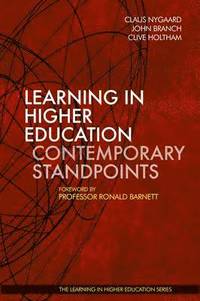 bokomslag Learning in Higher Education: Contemporary Standpoints