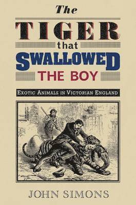 John Simons - Tiger that Swallowed the Boy, Häftad