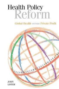 bokomslag Health Policy Reform