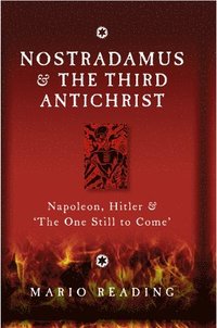 bokomslag Nostradamus & The Third Antichrist