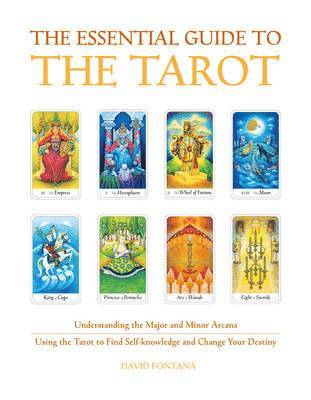David Fontana - Essential Guide to the Tarot, Häftad