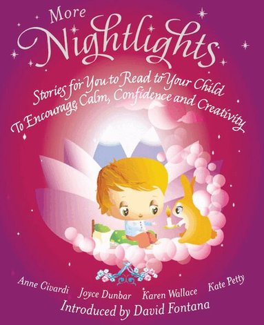 Anne Civardi, Joyce Dunbar, Kate Petty - More Nightlights, Häftad
