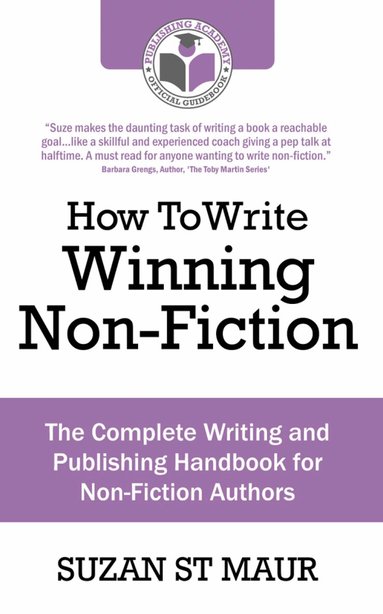 Suzan St Maur - How To Write Winning Non Fiction, Häftad
