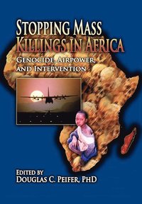 bokomslag Stopping Mass Killings in Africa