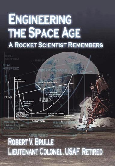 bokomslag Engineering the Space Age