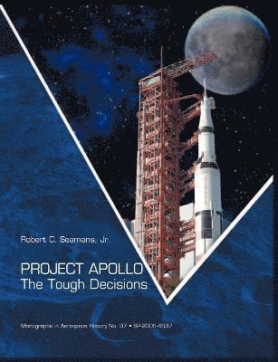 Robert C Seamans, Nasa History Office - Project Apollo, Häftad