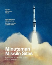 bokomslag Minuteman Missile Sites