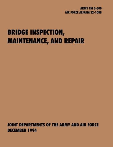 bokomslag Bridge Inspection, Maintenance, and Repair