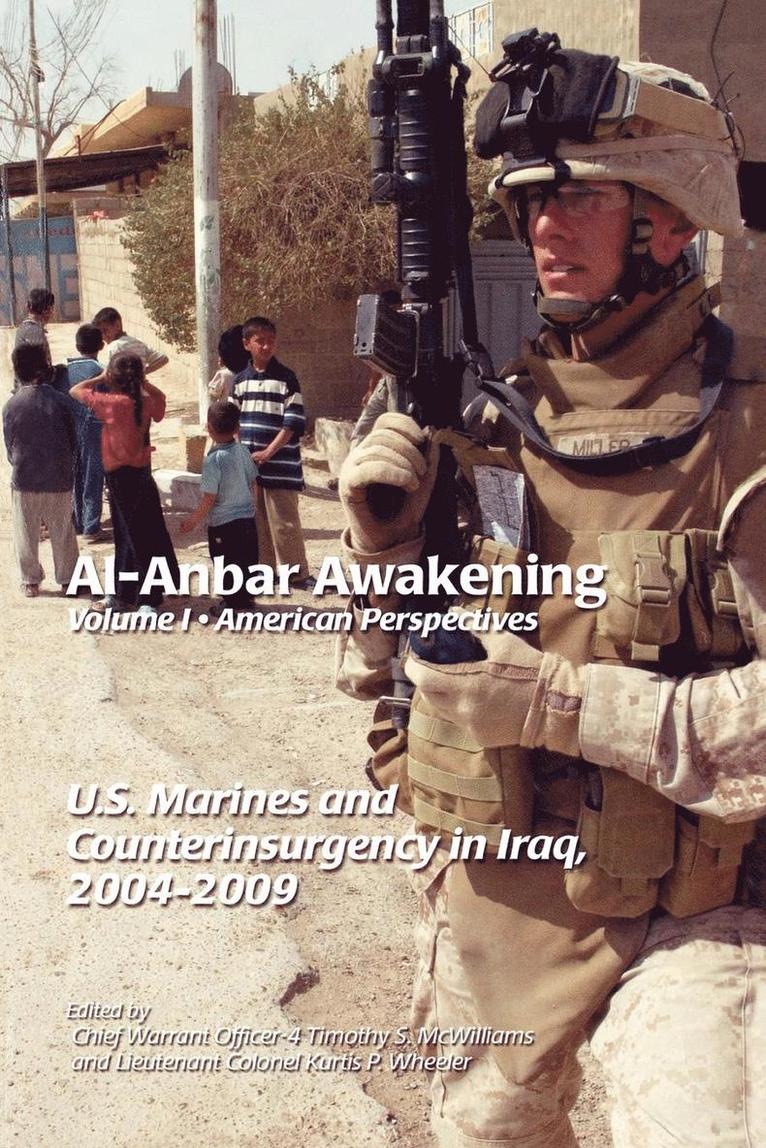 Timothy S. McWilliams, Kurtis P. Wheeler - Al-Anbar Awakening, Häftad