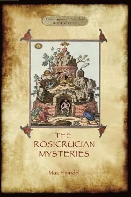 Max Heindel - Rosicrucian Mysteries, Häftad