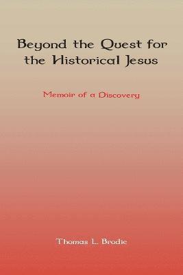 Beyond the Quest for the Historical Jesus 1