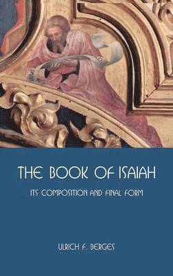 Ulrich F. Berges - Book of Isaiah, Inbunden