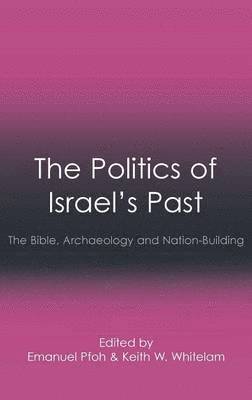 The Politics of Israel's Past 1