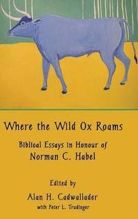 bokomslag Where the Wild Ox Roams
