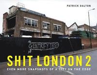 bokomslag Shit London 2
